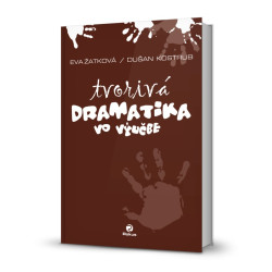 Tvorivá dramatika vo výučbe