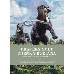 Pravěký svět Zdeňka Buriana - Kniha 2