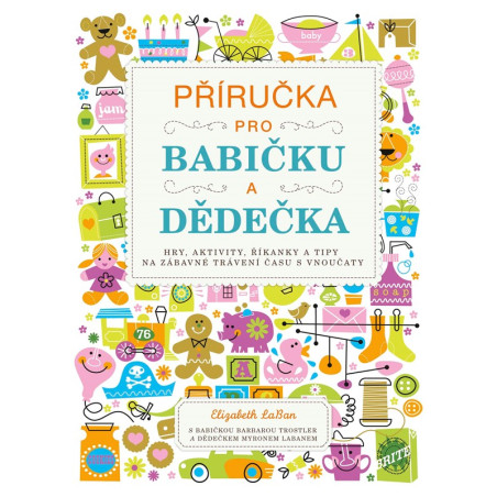 Příručka pro babičku a dědečka