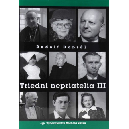 Triedni nepriatelia III