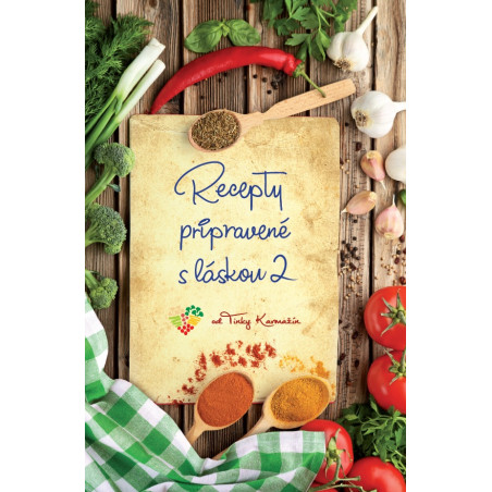 Recepty pripravené s láskou 2