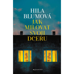 Jak milovat svoji dceru