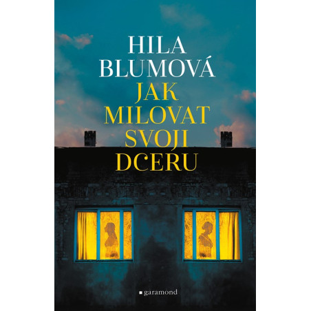 Jak milovat svoji dceru