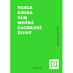 Tahle kniha vám možná zachrání život