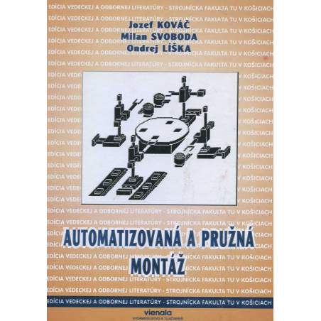 Automatizovaná a pružná montáž