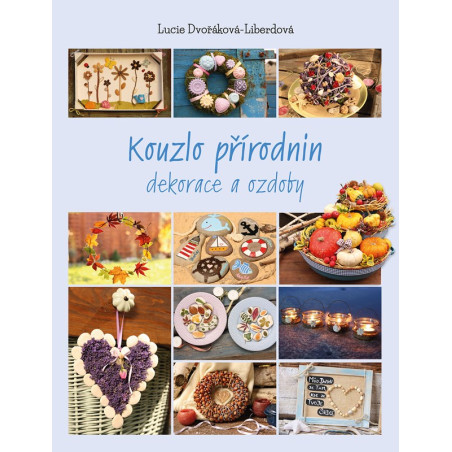 Kouzlo přírodnin