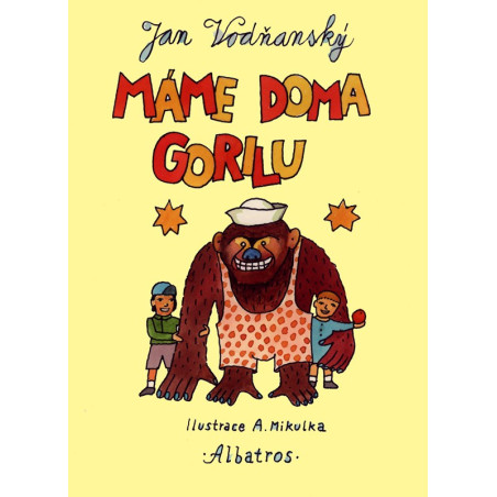 Máme doma gorilu