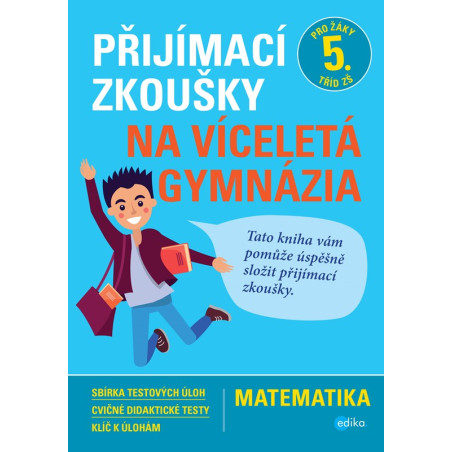 Přijímací zkoušky na víceletá gymnázia – matematika