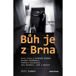 Bůh je z Brna