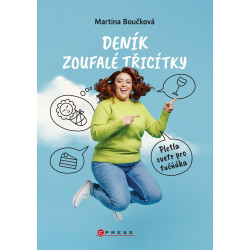 Deník zoufalé třicítky
