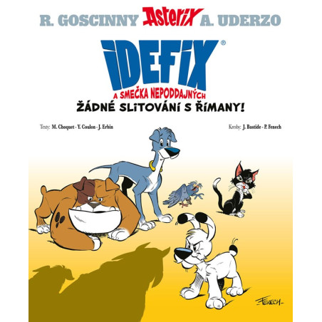 Idefix a smečka Nepoddajných