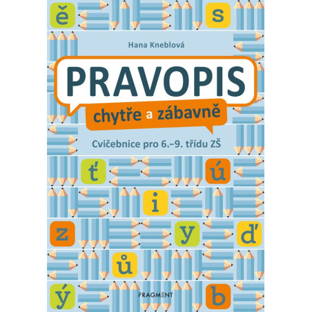 Pravopis chytře a zábavně