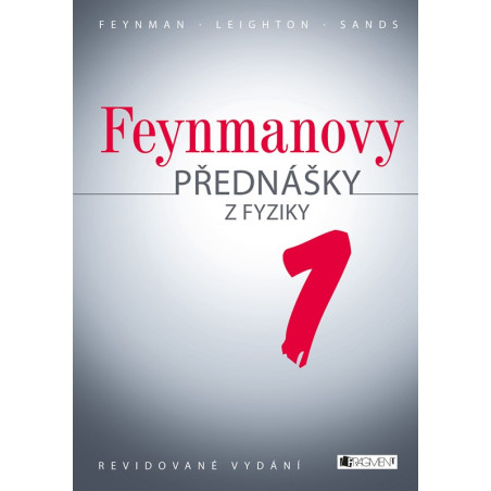 Feynmanovy přednášky z fyziky - revidované vydání - 1.díl