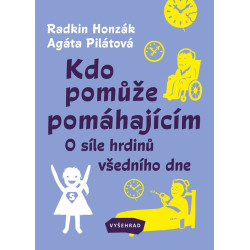 Kdo pomůže pomáhajícím