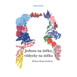 Jednou na útěku, vždycky na útěku