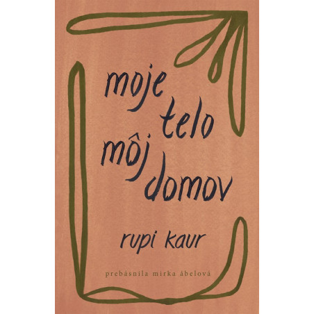 Moje telo, môj domov