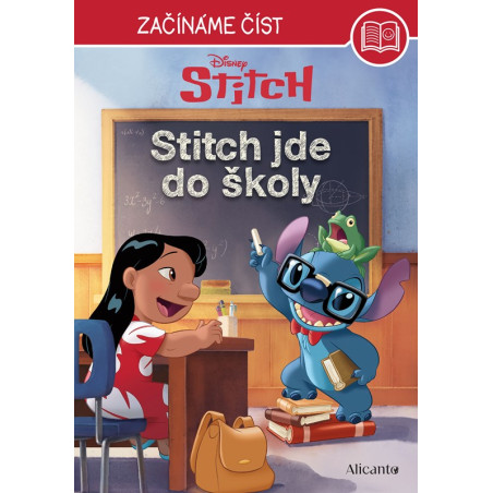 Stitch – Začínáme číst - Stitch jde do školy