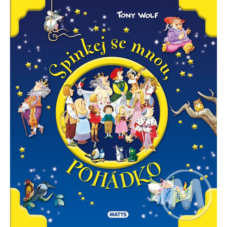 Spinkej se mnou, pohádko