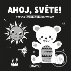 Vysoce kontrastní leporelo: Ahoj, světe!