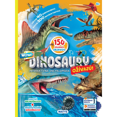 Dinosaury ožívajú! Interaktívna encyklopédia