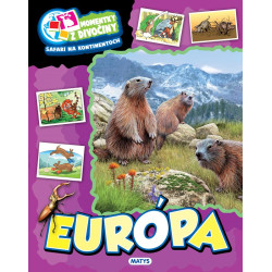 Momentky z divočiny: Európa