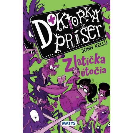 Doktorka príšer 2: Zlatíčka útočia