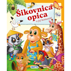Šikovnica opica a jej kamaráti