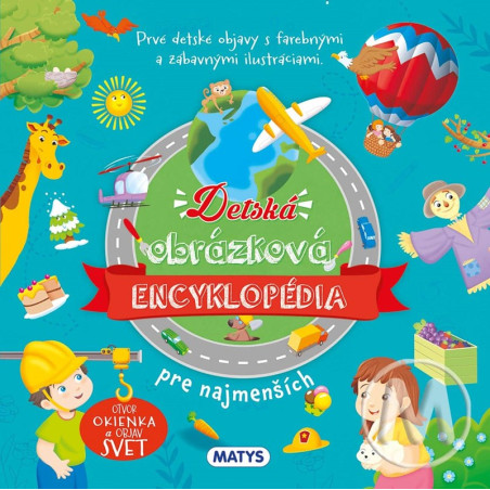 Detská obrázková encyklopédia pre najmenších