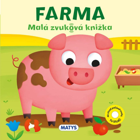 Malá zvuková knižka: Farma