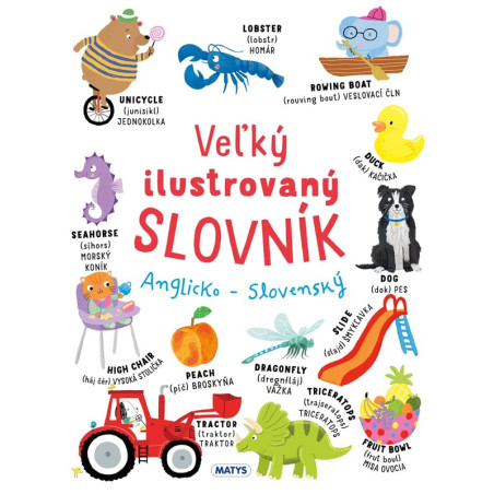 Veľký ilustrovaný slovník Anglicko - Slovenský
