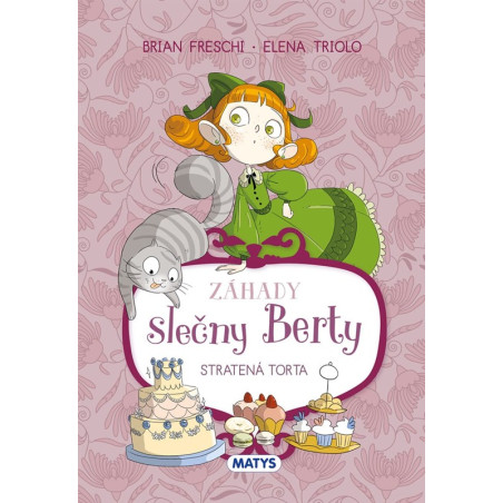 Záhady slečny Berty: Stratená torta