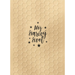 Môj žiarivý život