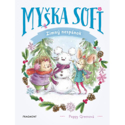 Myška Sofi 8: Zimný nespánok