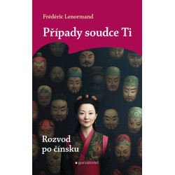 Případy soudce Ti: Rozvod po čínsku