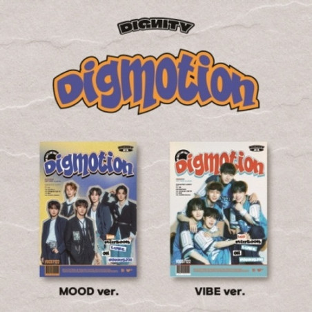 Dignity: Digmotion