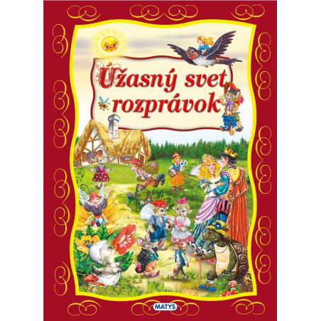 Úžasný svet rozprávok