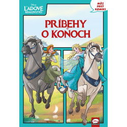 Ľadové kráľovstvo - Príbehy o koňoch: Môj prvý komiks