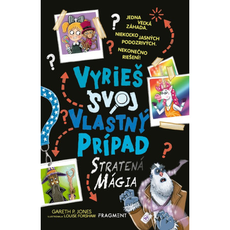 Vyrieš svoj vlastný prípad: Stratená mágia