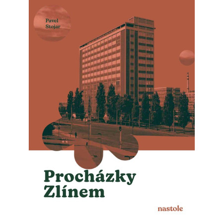 Procházky Zlínem