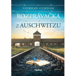 Rozprávačka z Auschwitzu