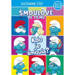 Šmoulové ve filmu – Začínáme číst - Kdo je Šmoula?