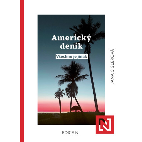 Americký deník: všechno je jinak