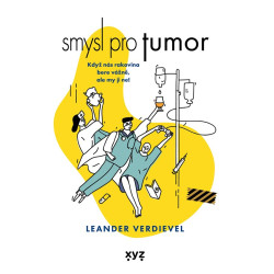 Smysl pro tumor