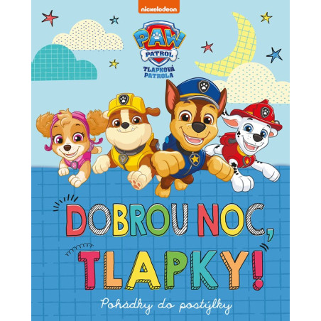 Tlapková patrola - Dobrou noc, tlapky!