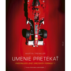 Umenie pretekať – Fascinujúci svet pretekov Formuly 1