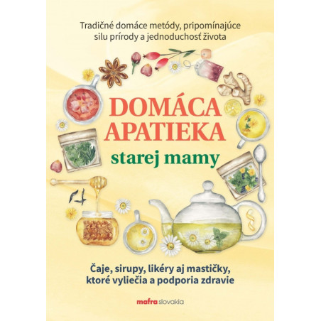 Domáca apatieka starej mamy
