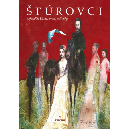 Štúrovci - Najkrajšie básne, prózy a články