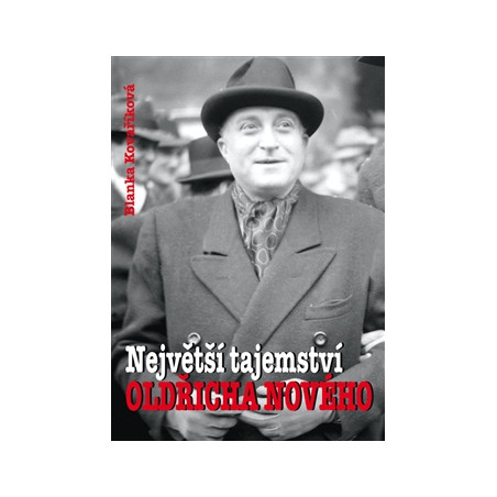 Největší tajemství Oldřicha Nového
