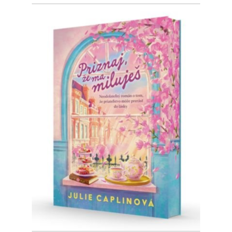 Priznaj, že ma miluješ