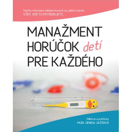 Manažment horúčok pre každého